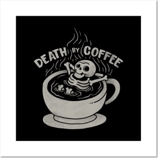 Death by Coffee Posters and Art